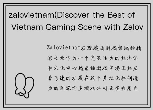 zalovietnam(Discover the Best of Vietnam Gaming Scene with Zalovietnam)